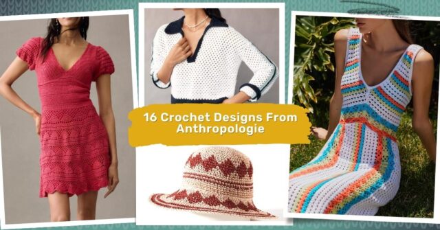 Crochet From Anthropologie