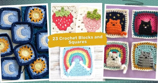 Crochet Blocks and Squares