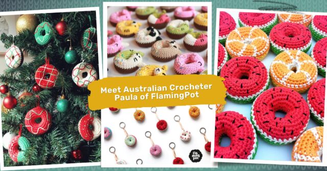 Meet Australian Crocheter Paula of FlamingPot