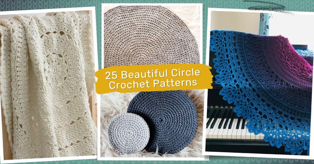 25 Beautiful Circle Crochet Patterns To Make For Your Home