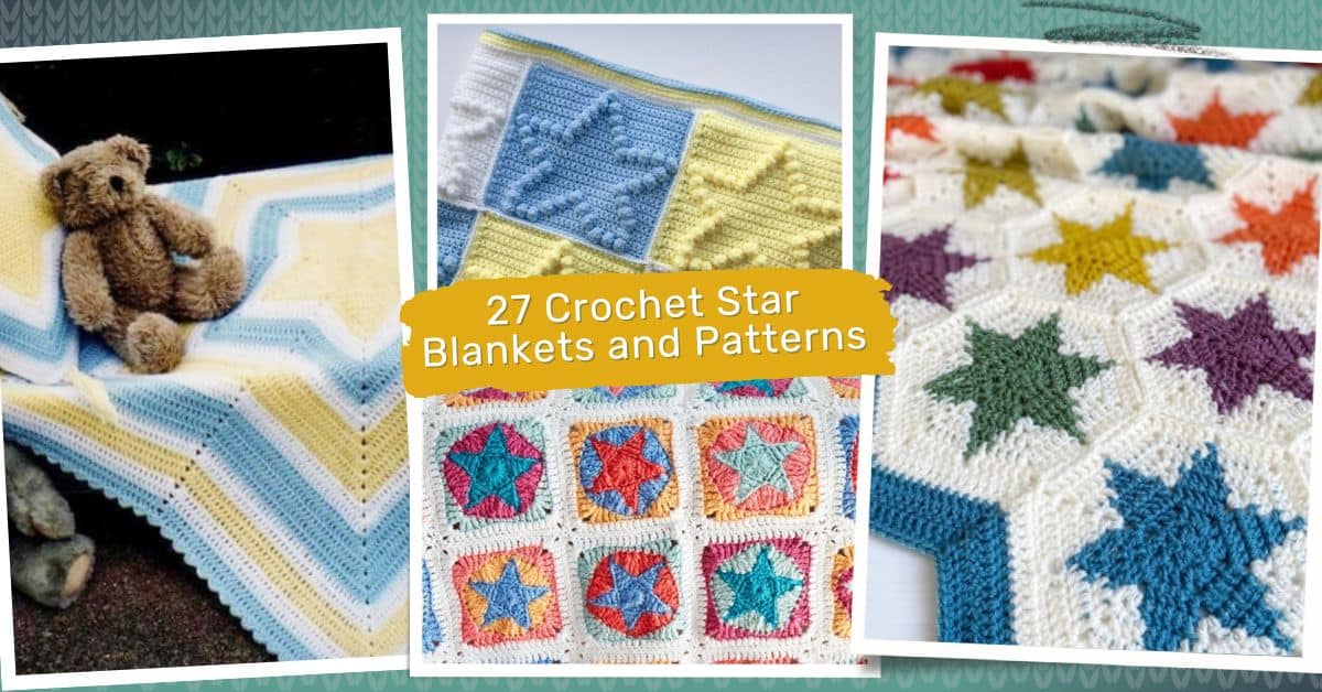 27 Crochet Star Blankets and Patterns