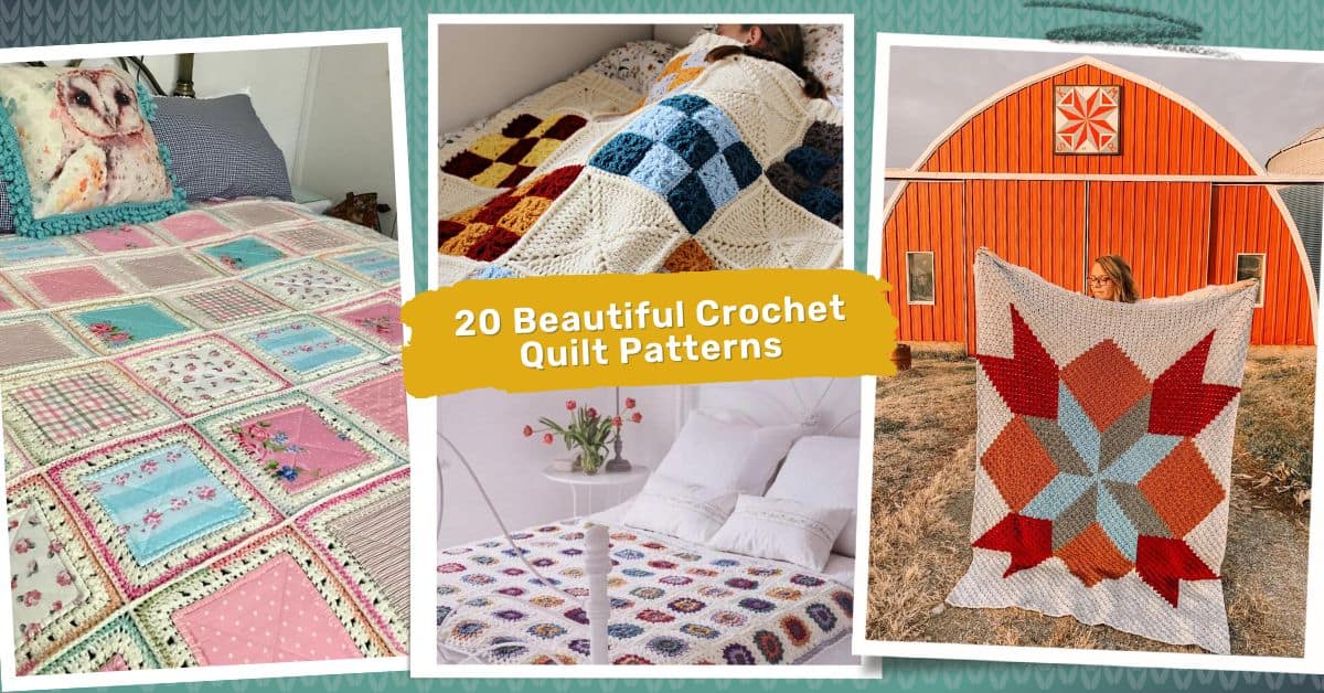 20 Beautiful Crochet Quilt Patterns You Will Want to Make