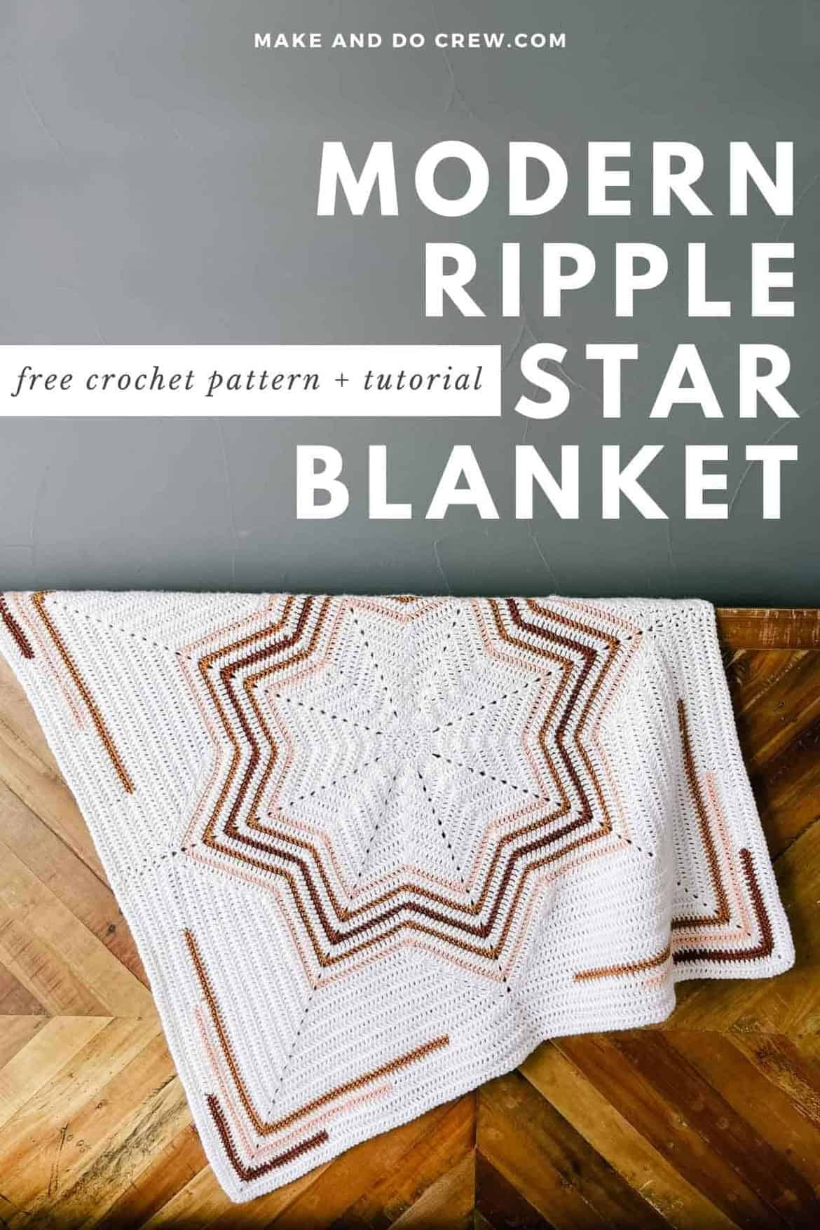 Modern Twist, Classic Style - Ripple Crochet Star Blanket Free Pattern