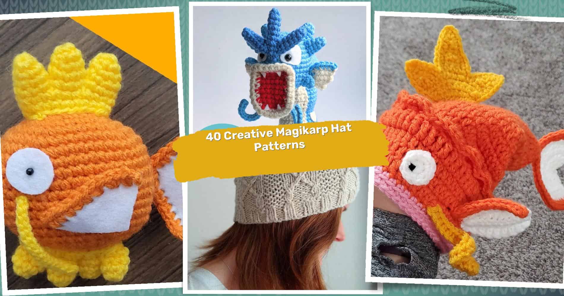 40 Magikarp Hat Crochet Patterns: Unleash Your Creativity Today!