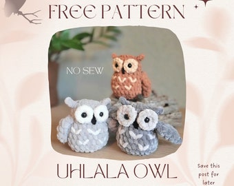Uhlalaaa Owl No-Sew Crochet Amigurumi Pattern