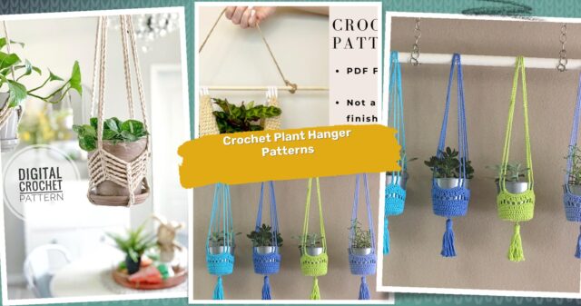 38 Plant Hanger Crochet Pattern: Beautify Your Home with Handmade Creations!
