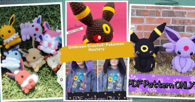 37 Umbreon Crochet Patterns: Build Your Pokemon Collection Today!