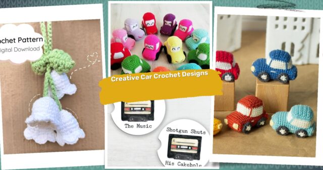 38 Car Crochet Patterns: Unleash Your Creativity with These Fun Designs