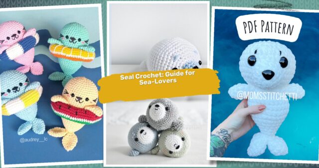 34 Seal Crochet Patterns: A Perfect Guide For Crafty Sea-Lovers