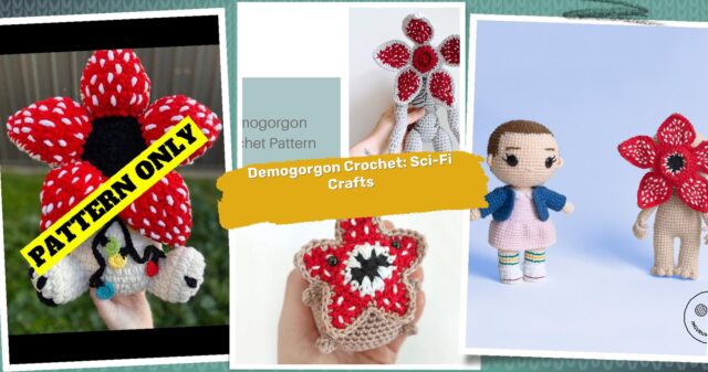 37 Demogorgon Crochet Patterns: Unleash Your Creativity with Sci-Fi Crafts