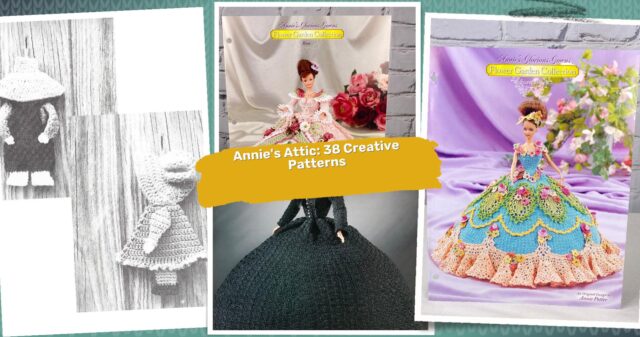38 Annie's Attic Crochet Patterns: Unleash Your Creativity Today!