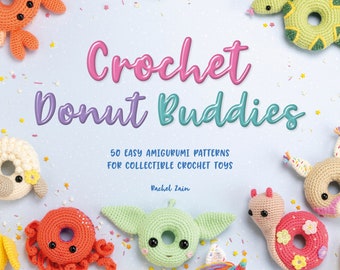 Donut Buddies Crochet Pattern E-Book