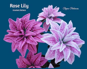 Rose Lily Crochet Pattern for Decorations