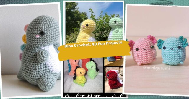 40 Mini Dino Crochet Patterns: Fun & Easy Projects for Crafters!