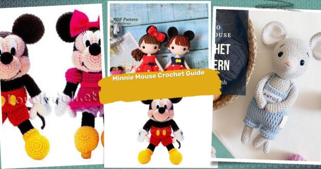 40 Minnie Mouse Doll Crochet Pattern: Easy Guide for Adorable Creations