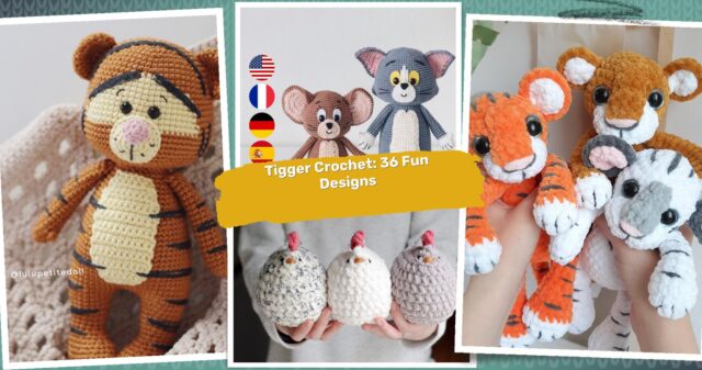 36 Tigger Crochet Patterns: Fun and Exciting Designs for Every Crochet Lover!