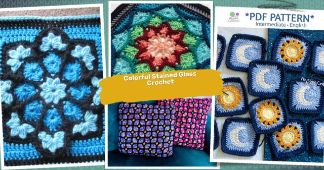 40 Stained Glass Crochet Patterns: Add Color to Your Craft Projects