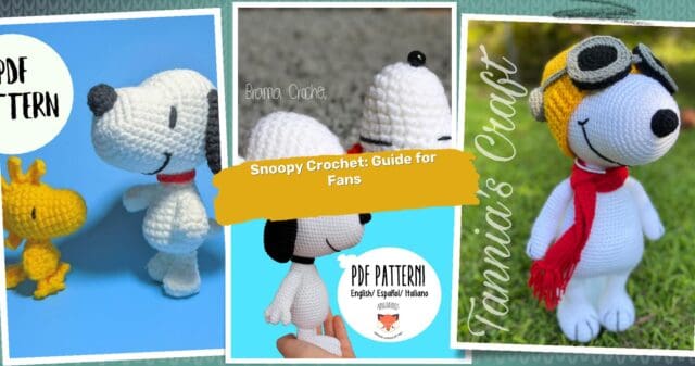 28 Snoopy Crochet Patterns: Exclusive Guide for Peanuts Fans