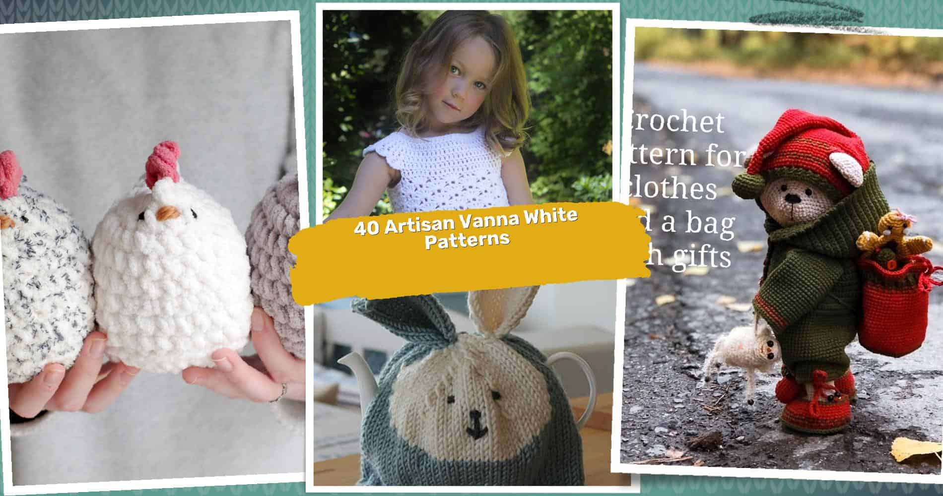 40 Vanna White Crochet Patterns: Unleash Your Inner Artisan Today!