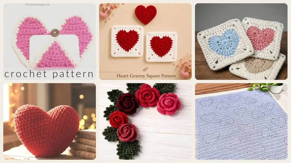 A selection of the crochet patterns in 40 Valentine Crochet Patterns to Make for Gifts, Decor, and Cozy Seasonal Touches